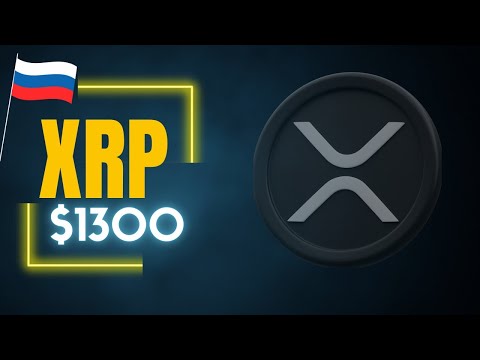 Ripple&#039;s XRP to Lead Russia&#039;s Cross-Border Payment Trials - XRP Price Predictions