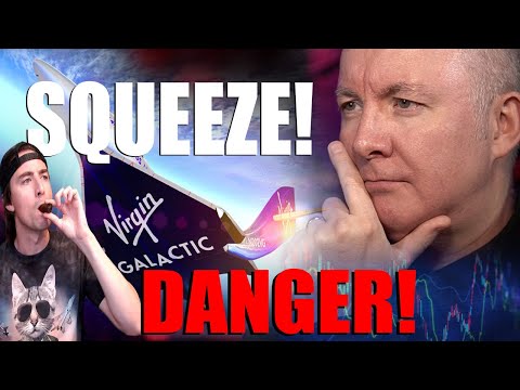 VIRGIN GALACTIC SPCE STOCK - SHORT SQUEEZE DANGER!! @MartynLucas